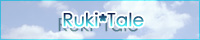 �����Q�[����@Ruki*Tale�@���R�l